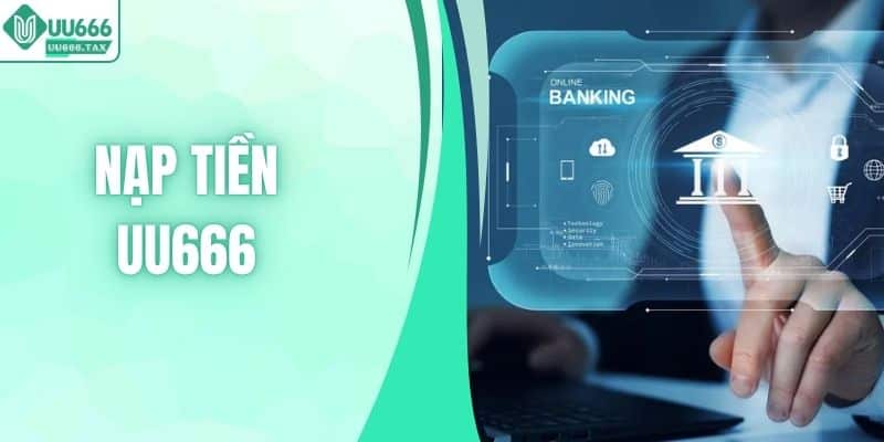 nạp tiền uu666